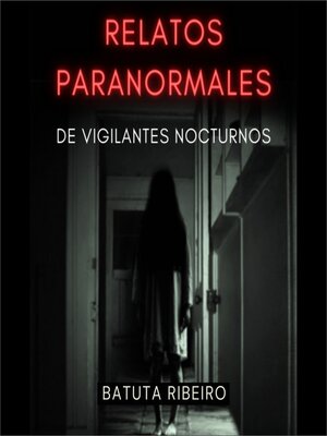 cover image of Relatos Paranormales de Vigilantes Nocturnos